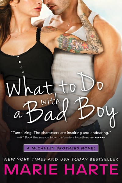 What to do with a Bad Boy by Marie Harte