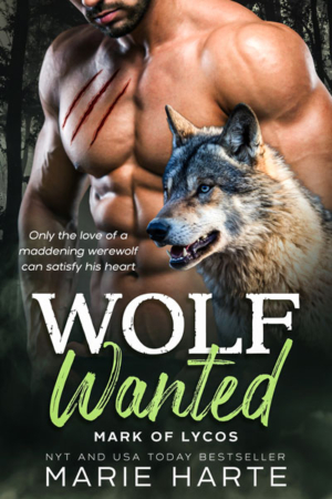 Wolf Wanted by Marie Harte Wolf Wanted by Marie Harte